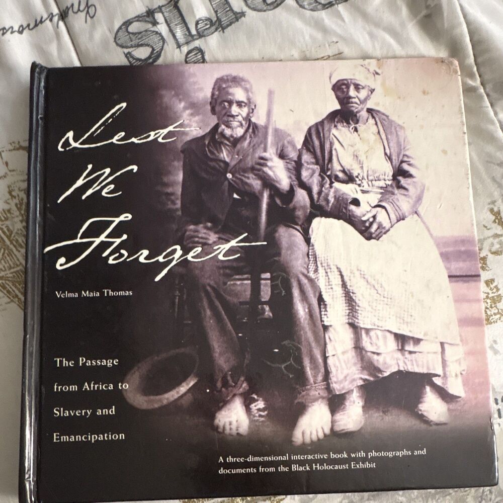 Lest We Forget by Velma Maia Thomas Hardcover Illustrated Interactive Book